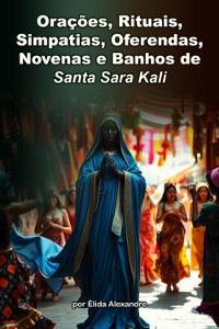 Cover Orações, Rituais, Simpatias, Oferendas, Novenas E Banhos De Santa Sara Kali