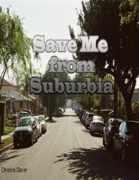 Cover Save Me from Suburbia