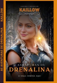 Cover As Aventuras De Drenalina