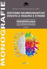 Cover Disturbo Neurocognitivo dovuto a Trauma o Stroke