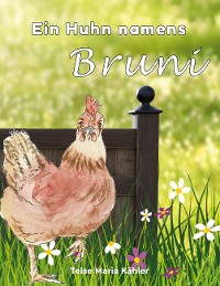 Cover Ein Huhn namens Bruni