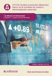 Cover Gestión económico-financiera básica de la actividad de ventas e intermediación comercial. COMT0411