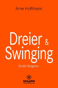 Cover Dreier & Swinging | Erotischer Ratgeber