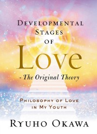 Cover Developmental Stages of Love - The Original Theory