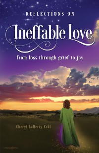 Cover Reflections on Ineffable Love