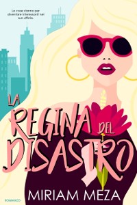 Cover La Regina del Disastro