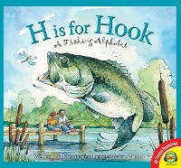 Cover H is for Hook: A Fishing Alphabet