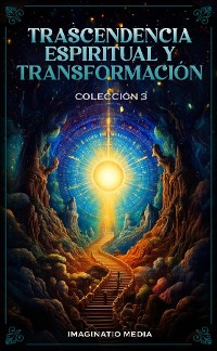 Cover Trascendencia Espiritual Y Transformación - Colección 3