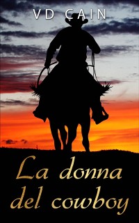 Cover La donna del cowboy