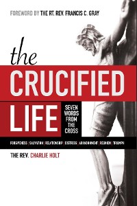 Cover The Crucified Life