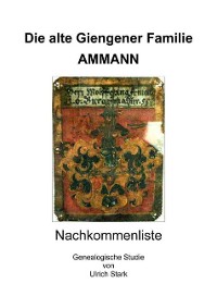Cover Die alte Giengener Familie AMMANN