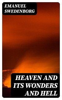 Cover Heaven and its Wonders and Hell