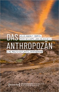 Cover Das Anthropozän - Eine multidisziplinäre Annäherung