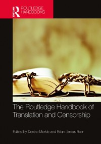 Cover Routledge Handbook of Translation and Censorship