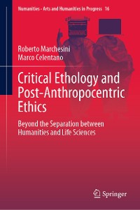 Cover Critical Ethology and Post-Anthropocentric Ethics
