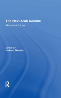 Cover The Next Arab Decade