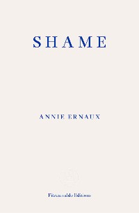 Cover Shame – WINNER OF THE 2022 NOBEL PRIZE IN LITERATURE