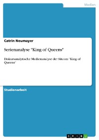 Cover Serienanalyse "King of Queens"