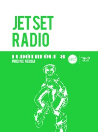 Cover Ludothèque n°8 : Jet Set Radio