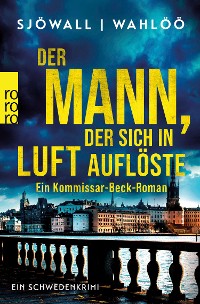 Cover Der Mann, der sich in Luft auflöste: Ein Kommissar-Beck-Roman