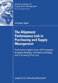Cover The Alignment Performance Link in Purchasing and Supply Management