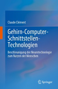 Cover Gehirn-Computer-Schnittstellen-Technologien