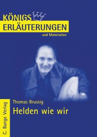 Cover Helden wie wir von Thomas Brussig. Textanalyse und Interpretation.