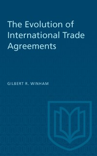 Cover Evolution of International Trade Agreements