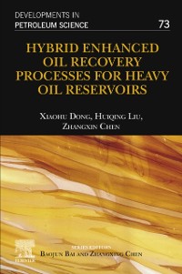 Cover Hybrid Enhanced Oil Recovery Processes for Heavy Oil Reservoirs