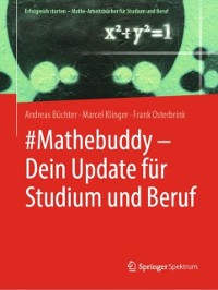 Cover #Mathebuddy – Dein Update für Studium und Beruf