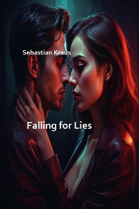 Cover Falling for Lies