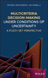 Cover Multicriteria Decision-Making Under Conditions of Uncertainty