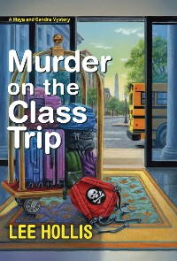 Cover Murder on the Class Trip
