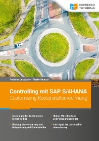 Cover Controlling mit SAP S/4HANA – Customizing Kostenstellenrechnung