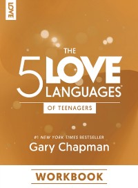 Cover 5 Love Languages of Teenagers Workbook