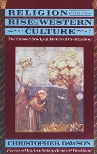 Cover Religion and the Rise of Western Culture