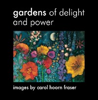 Cover Gardens of Delight and Power