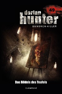 Cover Dorian Hunter 49 – Das Bildnis des Teufels