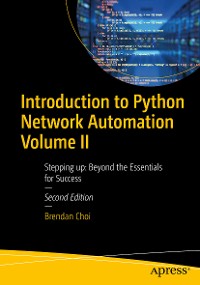 Cover Introduction to Python Network Automation Volume II