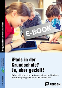 Cover iPads in der Grundschule? Ja, aber gezielt!