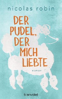 Cover Der Pudel, der mich liebte