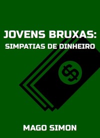 Cover Jovens Bruxas: Simpatias de Dinheiro