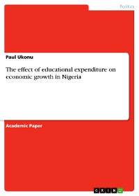 Cover The effect of educational expenditure on economic growth in Nigeria