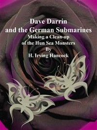 Cover Dave Darrin and the German Submarines