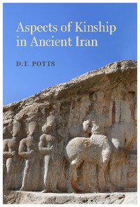 Cover Aspects of Kinship in Ancient Iran
