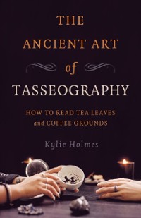 Cover Ancient Art of Tasseography