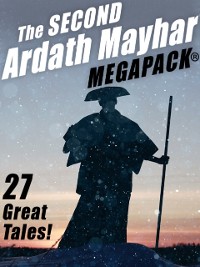 Cover Second Ardath Mayhar MEGAPACK(R): 27 Science Fiction & Fantasy Tales