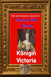 Cover Romane über Frauen, 28. Königin Victoria