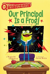 Cover Our Principal Is a Frog!