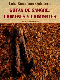 Cover Gotas de sangre: Crímenes y criminales